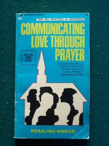 Communicating Love Through Prayer B0057JY0CI Book Cover