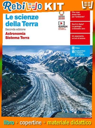 Rebillo Rebillo SCIENZE DELLA TERRA 2a EDIZIONE VOL. PRIMI DUE ANNI Libro scolastico + Kit scolastico con