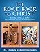 The Road Back to Christ