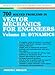 700 Solved Problems In Vector Mechanics for Engineers Volume II: Dynamics (Schaum's Solved Problems Series)