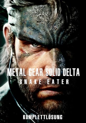  Metal Gear Solid Delta Snake Eater Komplettlösung