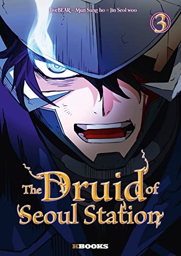 The Druid of Seoul station — Tome 3