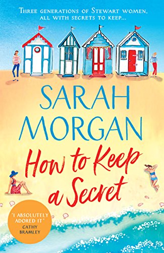  How To Keep A Secret: a fantastic and brilliant feel-good romance fiction book from Sunday Times best selling author! (English Edition)