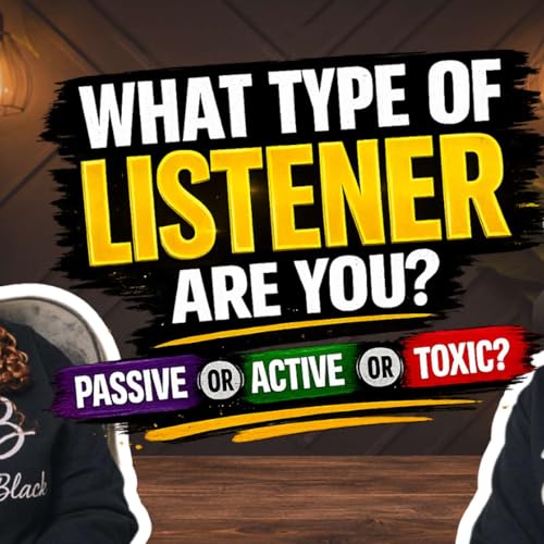 What If Your Listening Style Is The Problem