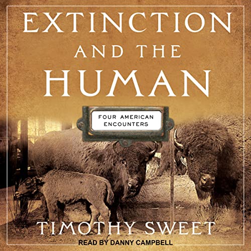Extinction and the Human by Timothy Sweet episode artwork