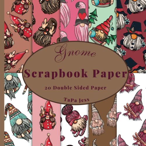 Gnome Scrapbook Paper: Decorative Craft Paper, Craft Card Making, 20 Double-Sided Sheets