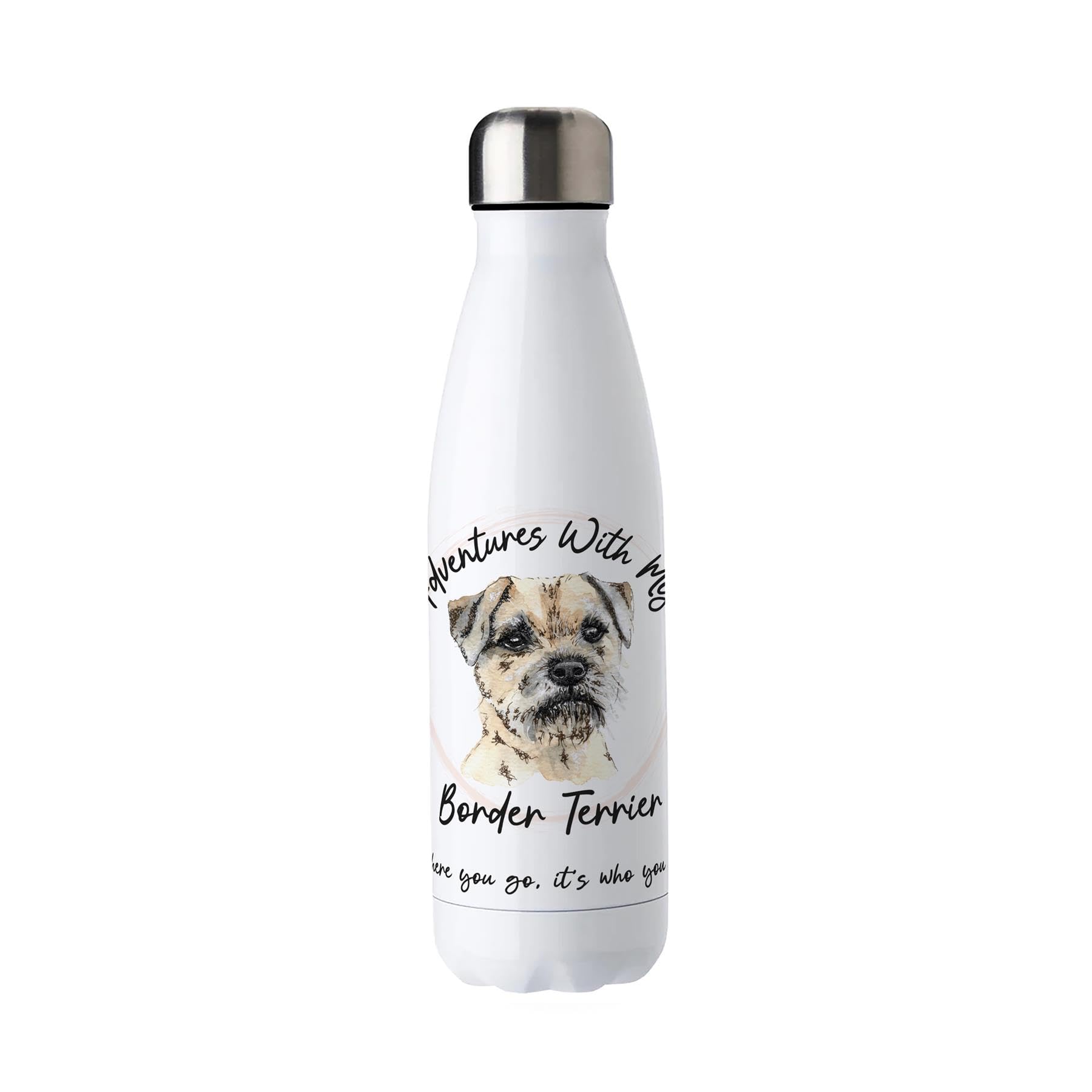 Purely Home Adventures With My Border Terrier Metal Water Bottle - Double Walled 500Ml Hot/Cold Drinks Bottle Outdoor Dog Gifts
