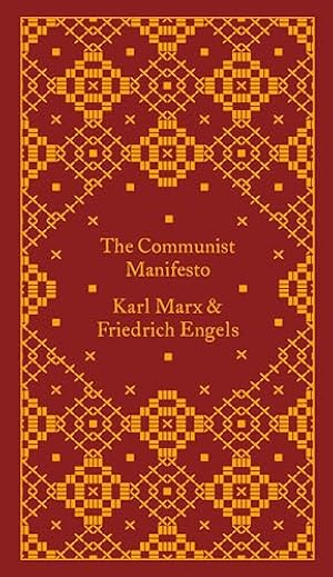 The Communist Manifesto (A Penguin Classics Hardcover)