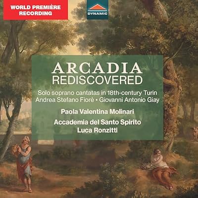 Arcadia Rediscovered - Solo soprano cantatas in 18th-century Turin
