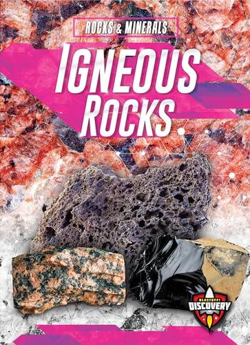 Igneous Rocks (Rocks & Minerals)