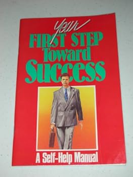 Paperback Determining Your First Step to Success Book