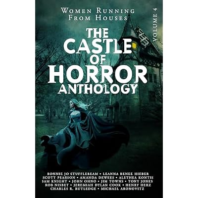 Castle of Horror Anthology Volume 4: Women Running from Houses