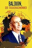  Balduin, der Trockenschwimmer