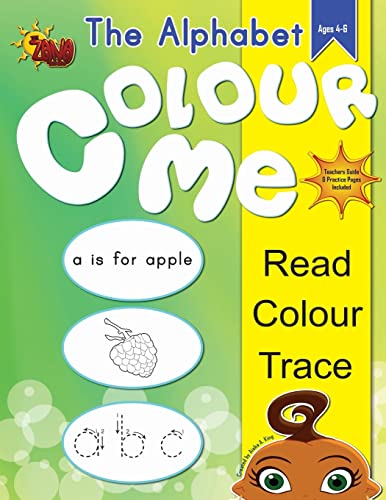 Colour Me - The Alphabet (The Zana Series)