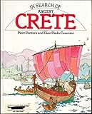 In Search of Ancient Crete (In Search of Series)