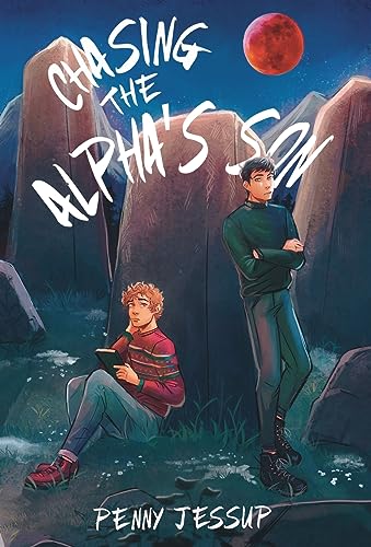 Chasing The Alpha's Son: 2 view 2