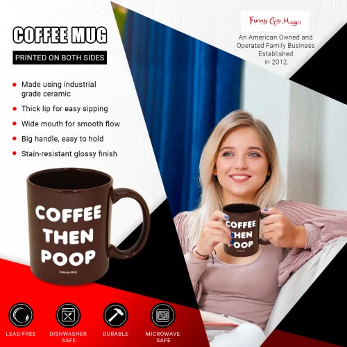 Funny Guy Mugs Coffee Then Poop Ceramic Coffee Mug 11Oz - Funny Coffee Mug For Women And Men - Novelty Coffee Cup With Sayings - Gag Gift For Coffee Lovers Friends Coworkers Father's Day #TOP1