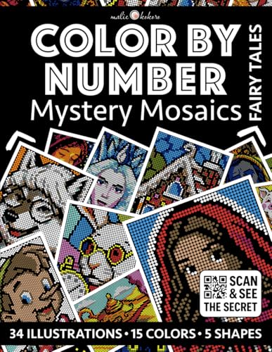 Color by Number: Fairy Tales | Black Background Edition | Mystery Mosaics Coloring Book for Adults | Pixel Art Coloring for Relaxation and ... (Color by Number - Black Edition | Pixelart)