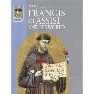 Francis of Assisi and His World