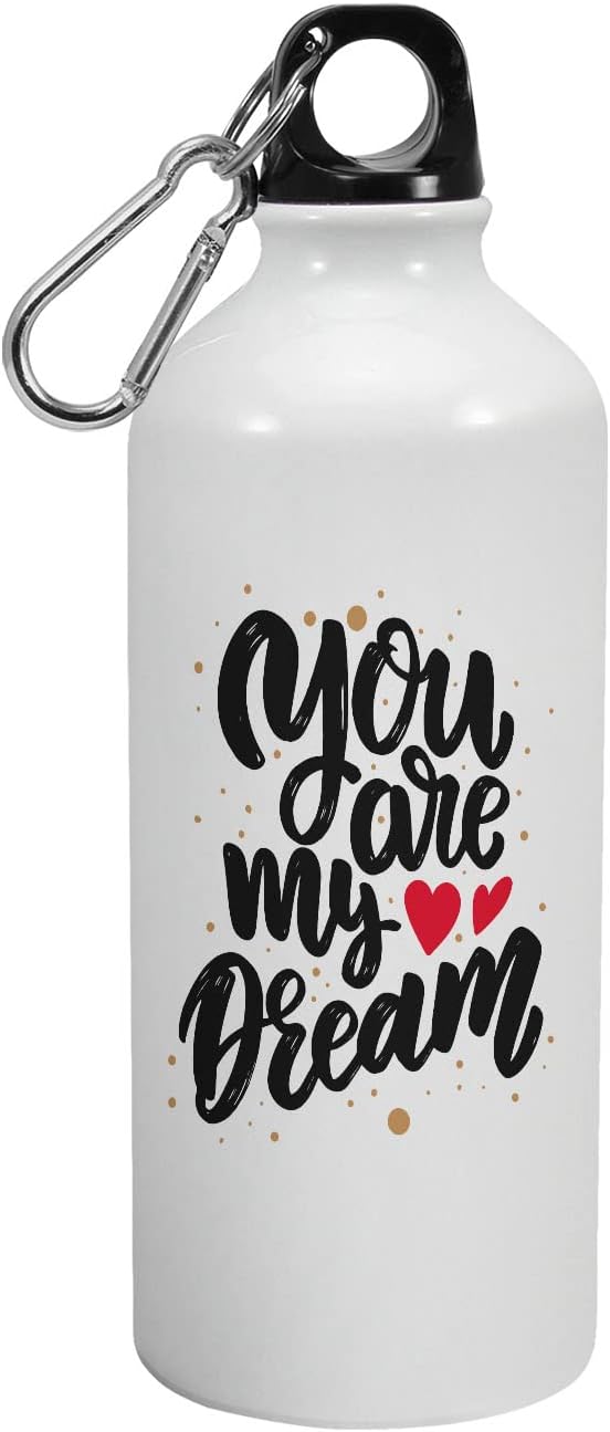 Printed Aluminium Sipper Water Bottle, You are My Dream, 1st Valentine Gift for Boyfriend, Valentine Gift for Your Crush, Valentine Gift for Boys, Valentine Gift for Him, 600-R244