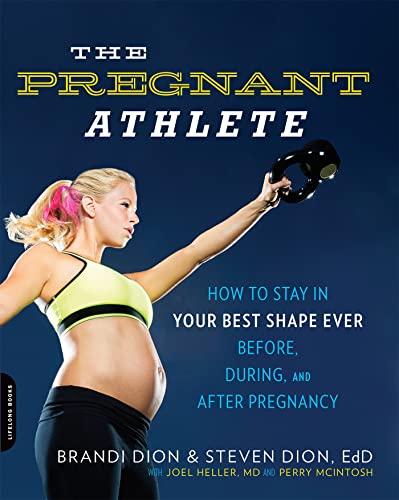 The Pregnant Athlete: How to Stay in Your Best Shape