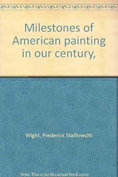 Paperback Milestones of American painting in our century, Book