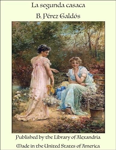 La segunda casaca (Spanish Edition)