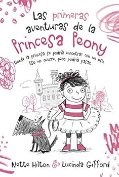 Hardcover LAS PRIMERAS AVENTURAS DE LA PRINCESA PEONY Book