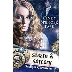 Steam and Sorcery Audiolibro Por Cindy Spencer Pape arte de portada