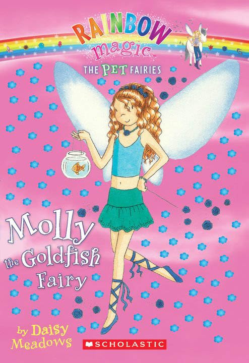 Buy Pet Fairies #6: Molly the Goldfish Fairy: A Rainbow Magic Book (6) — BookShops.in