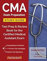 CMA Exam Preparation Study Guide: Test Prep & Review Book for the Certified Medical Assistant Exam 1628453753 Book Cover