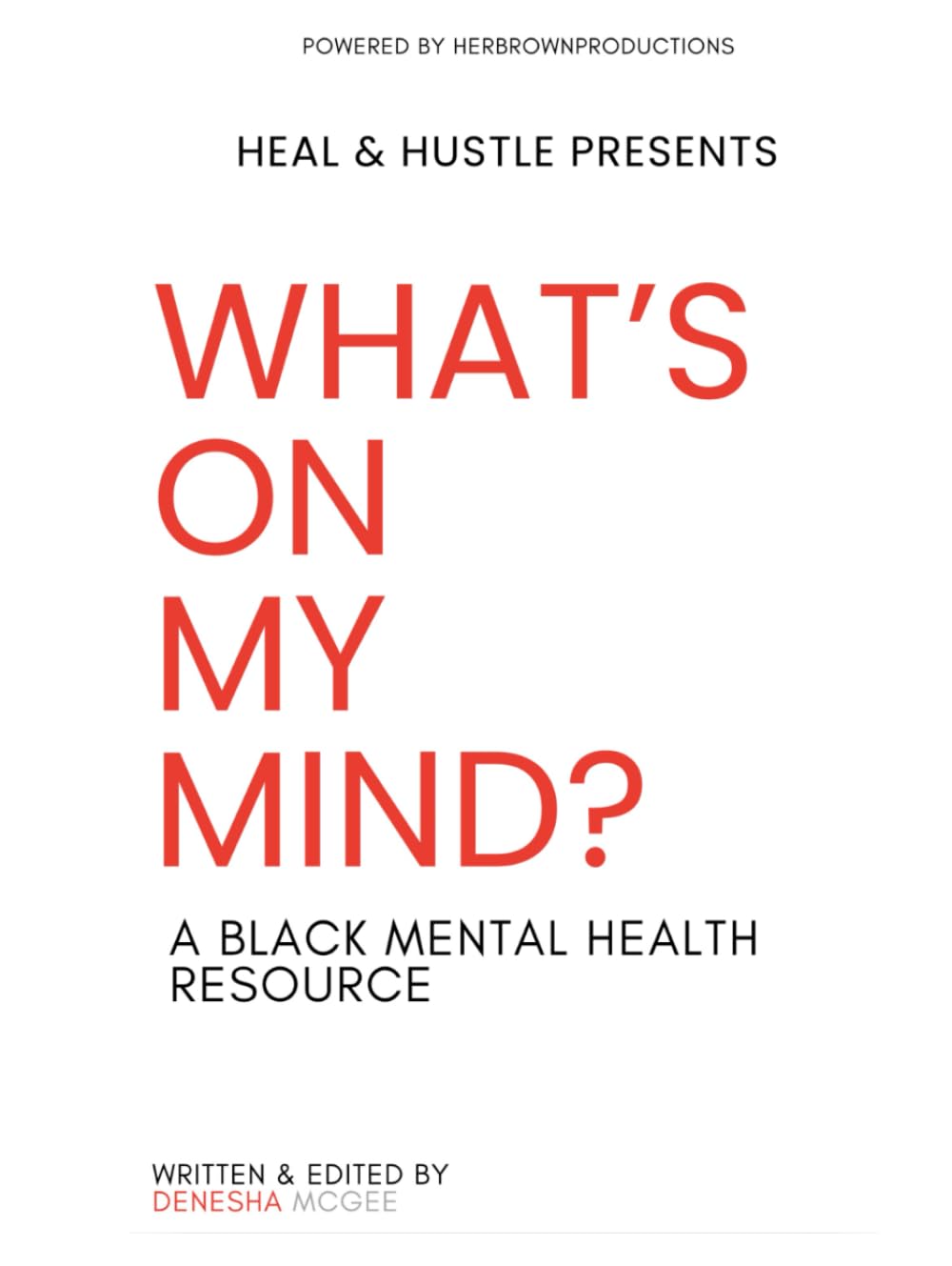 What's On My Mind?: A Black Mental Health Resource