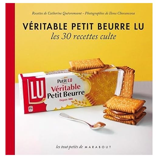 Véritable petit-beurre LU: Les 30 recettes culte