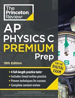 AP Physics C Premium, Eighth Edition: 4 Practice Tests + Comprehensive ...