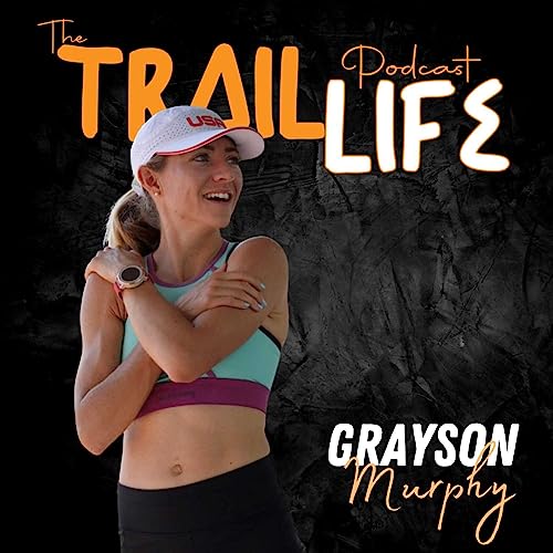 Grayson Murphy- 2023 Mtn Trail Running World Champion Podcast Por  arte de portada