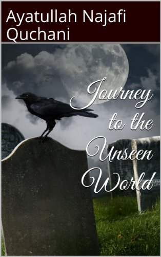 Journey to the Unseen World