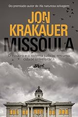 Capa de Missoula: O estupro e o sistema judicial em uma cidade universitária
