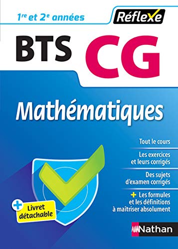 Télécharger Mathématiques BTS CG 1re et 2e années livre En ligne