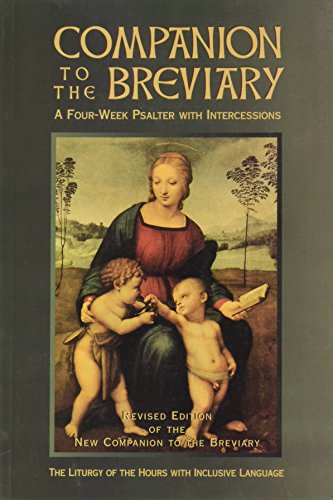 Companion to the Breviary: A Four-Week Psalter With Intercessions