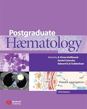 Postgraduate Haematology : Hoffbrand, A. Victor, Catovsky, Daniel ...