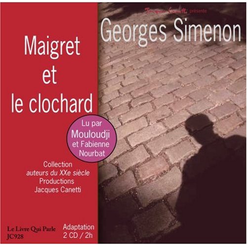 Maigret et le Clochard - 2 audio compact discs (French Edition)