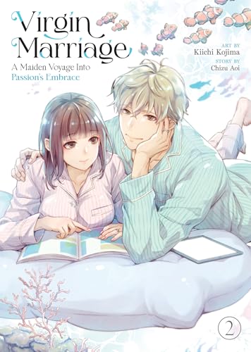 Virgin Marriage: A Maiden Voyage into Passion's Embrace Vol. 2 - image 1
