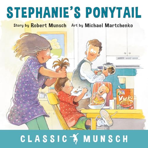 Image of Stephanie's Ponytail (Classic Munsch)