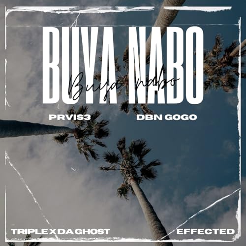 PRVIS3 & DBN Gogo feat. Triple X Da Ghost & Effected