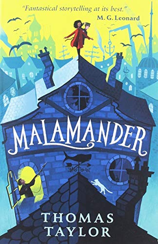 Malamander 1406393029 Book Cover