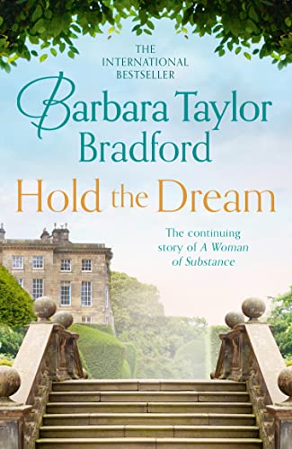 Image of Hold The Dream: a gripping, epic historical family drama continuing the story of Emma Harte and A Woman of Substance, now a major new tv series.: Book 2 (The Harte Family Saga)
