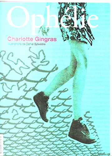 ophélie [French] 2890219577 Book Cover