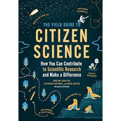 The Field Guide to Citizen Science