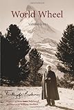 Used Book in Good Condition World Wheel: Volumes I-III (Fritchjof Schuon)