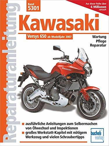 Kawasaki Versys 650 ccm: mit und ohne ABS ab Modelljahr 2007 (Reparaturanleitungen) Kawasaki Versys 650 ccm: mit und ohne ABS ab Modelljahr 2007 (Reparaturanleitungen)